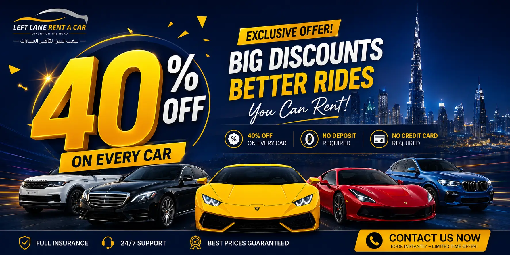 Left Lane Rent A Car Dubai 40% discount on every car rental, luxury and economy cars available with no deposit and instant booking